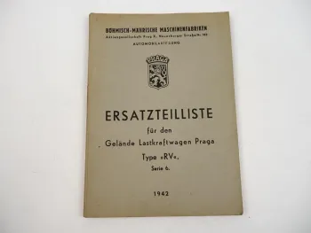 Praga RV Serie 6 LKW Ersatzteilliste Ersatzteilverzeichnis 1942 Wehrmacht