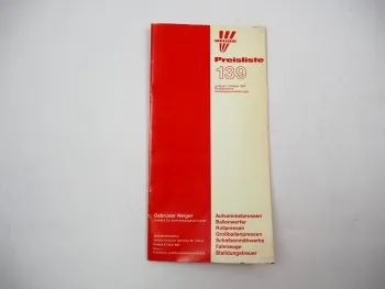 Preisliste 139 ab 1985 Welger Aufsammelpresse Ballenwerfer Scheibenmähwerke