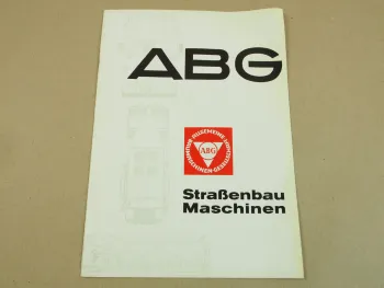 Prospekt ABG Straßenbaumaschinen von 1964 Walzen Betonzug Fugenschneider