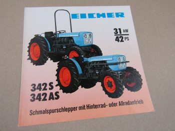 Prospekt Eicher 342 S AS mit 42 PS Schmalspurschlepper Hinterrad- u. Allradantri