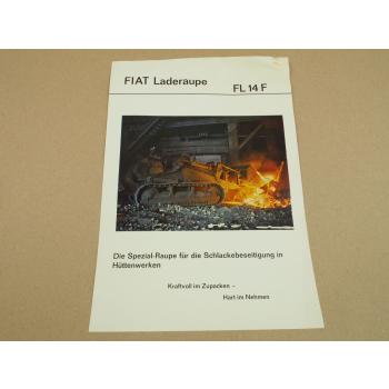 Prospekt Fiat FL14F Laderaupe Spezialraupe für Schlackebeseitigung