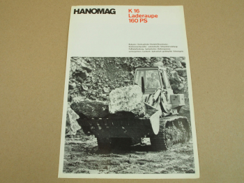 Prospekt Hanomag K16 Laderaupe mit 160 PS und 6-Zyl. D971K3 Motor 1967