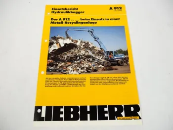 Prospekt Liebherr A 912 Litronic Hydraulikbagger Einsatzbericht 1996 Recykcling