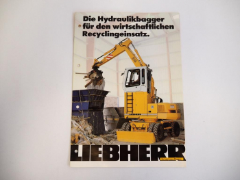 Prospekt Liebherr A312 - A932 Hydraulikbagger Übersicht Recyclingeinsatz 1996