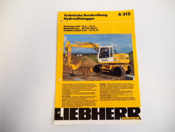 Prospekt Liebherr A312 Hydraulikbagger Technische Beschreibung 1994