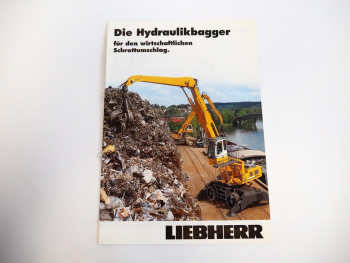 Prospekt Liebherr A316 - R974C Hydraulikbagger Übersicht Schrottumschlag Label