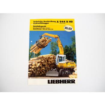 Prospekt Liebherr A944B HD Litronic Holzfahrgerät Techn. Beschreibung 2002