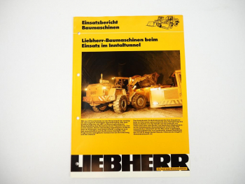 Prospekt Liebherr Baumaschinen Einsatzbericht Inntaltunnel Österreich 1991