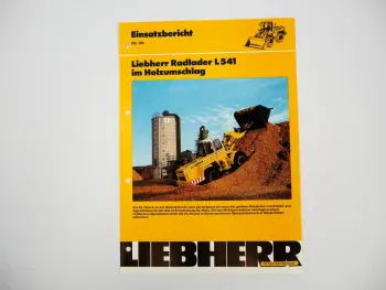 Prospekt Liebherr L541 Radlader Einsatzbericht Holzumschlag Fa. Rauch 1986 Label