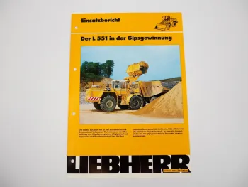 Prospekt Liebherr L551 Radlader Einsatzbericht Gipsgewinnung Rigips 1988