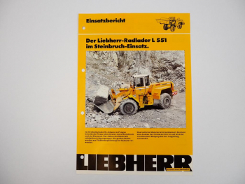 Prospekt Liebherr L551 Radlader Einsatzbericht Steinbruch Fa. Gruber 1989
