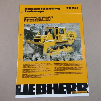Prospekt Liebherr PR 751 Planierraupe 330 PS Technsiche Beschreibung 1993