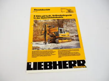 Prospekt Liebherr R 902 Hydr. Reihenbohrgerät Einsatzbericht Nr. 187 1985