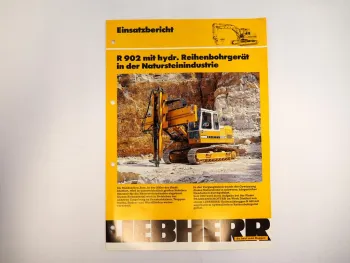 Prospekt Liebherr R902 Hydraulikbagger Einsatzbericht Natursteinbruch 1985