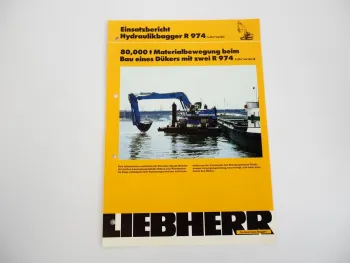 Prospekt Liebherr R974 Litronic Hydraulikbagger Einsatzbericht Düker Rhein 1992