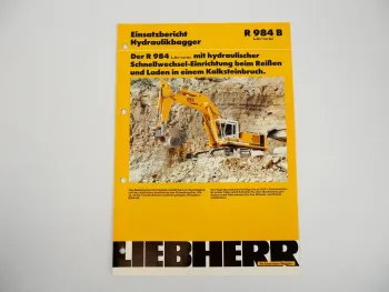 Prospekt Liebherr R984B Hydraulikbagger Einsatzbericht Kalksteinbruch 1995