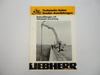 Prospekt Liebherr Tiefschacht-Ausrüstung für A921B Bagger Technische Daten 1976
