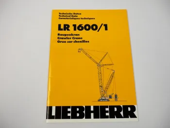 Prospekte Liebherr LR1600/1 Raupenkran Technische Daten 2001