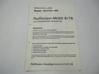 Raiffeisen Mobil 8/76 Ersatzteilliste Schaltplan Elektrik Mod. 130-510C-628
