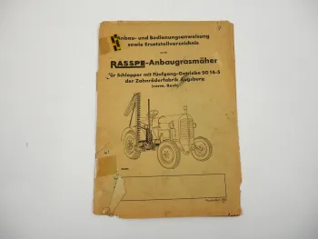 Rasspe Anbaugrasmäher für SG14-5 Anbau Bedienungsanleitung Ersatzteilliste 1950