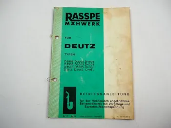 Rasspe Mähwerk Deutz D25.2 30S 40L 2506- 4006 2505 - 5005 Betriebsanleitung 1968