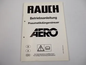 Rauch Aero Pneumatik Düngerstreuer Bedienungsanleitung Streutabelle 2001