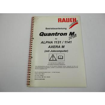 Rauch Quantron M profi Steuerung für Alpha 1131 1141 Axera M Betriebsanleitung