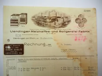 Rechnung Uerdinger Malzkaffee Rollgerste Fabrik 1938 Uerdingen am Rhein