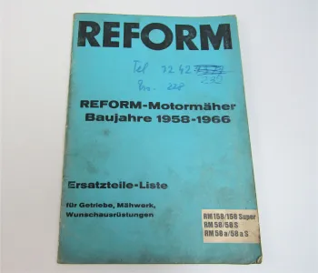 Reform RM 158 58 a S aS super Motormäher Ersatzteilliste Baujahr 1958-1966