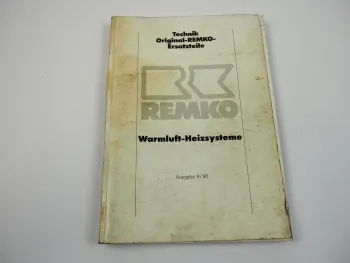 Remko Heizsysteme Bedienungsanleitung Ersatzteilliste Programmübersicht 1990