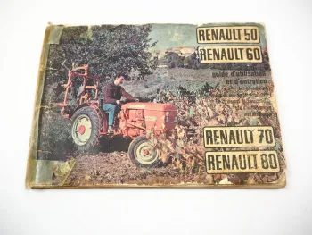 Renault 50 60 70 80 Betriebsanleitung Utilisation Entretien Operation Guide