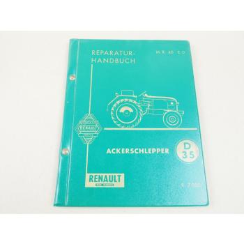 Renault D35 Ackerschlepper R7050 Reparaturhandbuch Werkstatthandbuch
