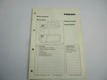 Renault Espace V6 Einbauanleitung Webasto Thermo Top T Typ BW50 Heizung 1991