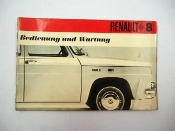 Renault R8 R1132 Betriebsanleitung Bedienungsanleitung Wartung 1968
