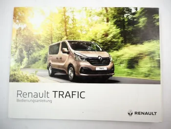 Renault Trafic 3 Betriebsanleitung Bedienungsanleitung 2016 Bordbuch