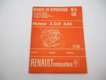 Renault X.D.P 4.85 R7201 Motor für Traktor Werkstatthandbuch Reparatur 1967