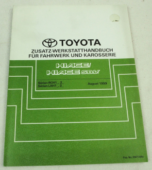 Reparaturanleitung Toyota Hiace 1999 Zusatz Werkstatthandbuch RCH LXH XH10