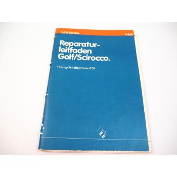 Reparaturanleitung VW Golf 1 Scirocco GTI GLI 4Gang Schaltgetriebe 020 1974-1990