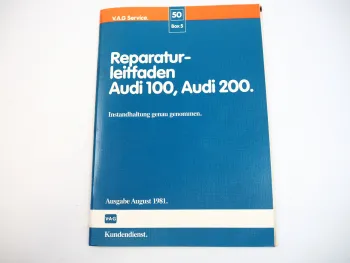 Reparaturleitfaden Audi 100 200 C2 Typ 43 Instandhaltung genau genommen 1976 -93