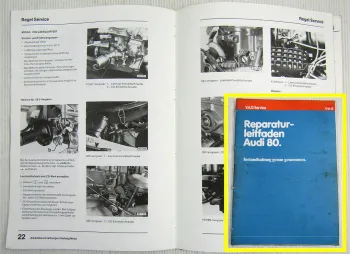 Reparaturleitfaden Audi 80 B2 Instandhaltung genau genommen 1979