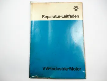 Reparaturleitfaden VW Industriemotor 122 124A 126A 127 Werkstatthandbuch 1976