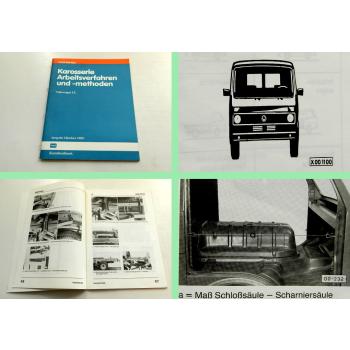 Reparaturleitfaden VW LT 1 Karosserie Arbeitsverfahren Werkstatthandbuch 1985