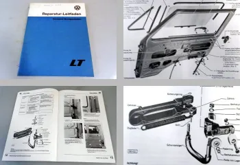 Reparaturleitfaden VW LT I Werkstatthandbuch Karosserie Montagearbeiten 1975-79