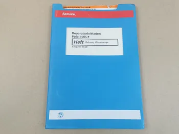 Reparaturleitfaden VW Polo 3 6N 6N2 Heizung Klimaanlage Werkstatthandbuch 1999