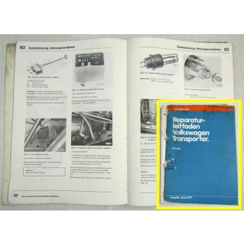 Reparaturleitfaden VW Transporter T3 Heizung Lüftung Klimaanlage 1979 - 1986