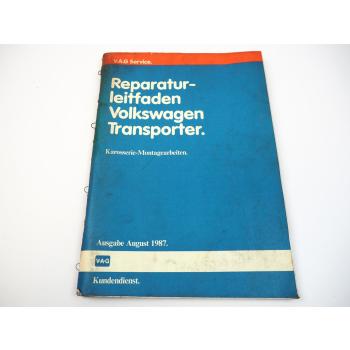 Reparaturleitfaden VW Transporter T3 Karosserie Montagearbeiten 1979 -1990