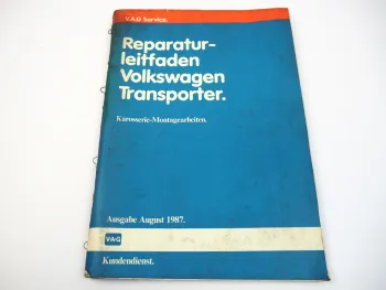 Reparaturleitfaden VW Transporter T3 Karosserie Montagearbeiten 1979 -1990