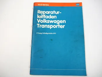Reparaturleitfaden VW Transporter T3 Werkstatthandbuch 4-Gang Schaltgetriebe 091