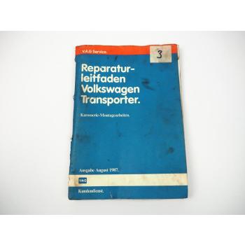 Reparaturleitfaden VW Transporter T3 Werkstatthandbuch Karosserie Montage 1987