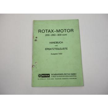 Rotax 200 250 300 ccm Motor Betriebsanleitung Ersatzteilliste 1974
